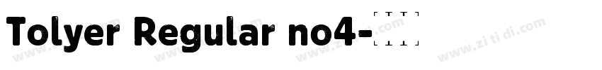Tolyer Regular no4字体转换